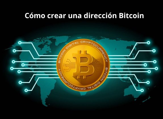 como crear una dirección bitcoin